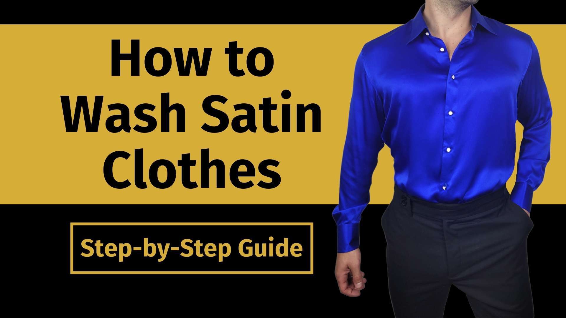 How to Wash Satin Clothes StepbyStep Guide 1000 Kingdoms